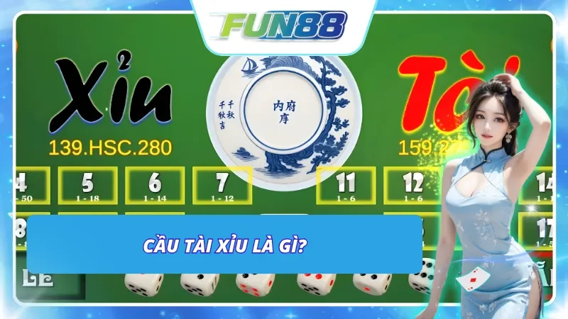 Giới thiệu - Thông tin về Cầu Tài Xỉu đơn giản và dễ hiểu