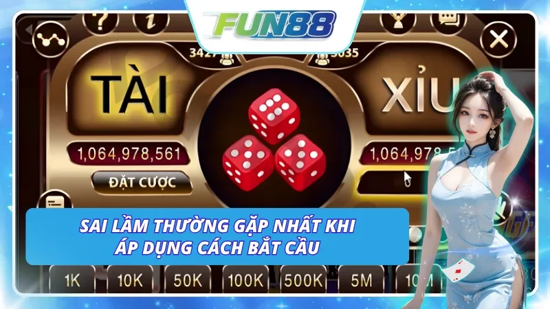 Những sai lầm mà người chơi mới thường gặp khi học cách bắt cầu tài xỉu