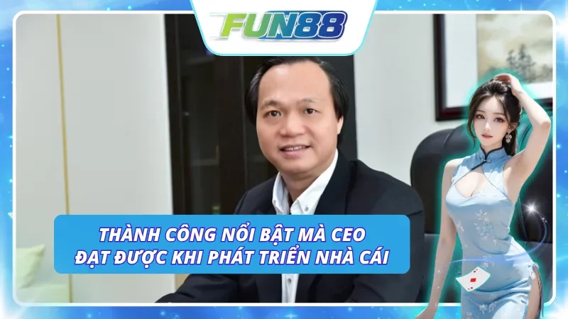 Các thành quả mà CEO Hoàng Quân đã nỗ lực đạt được