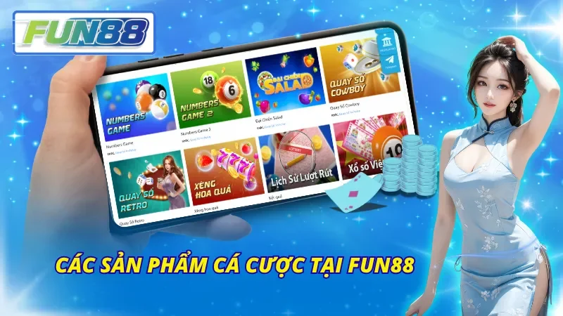Đa sản phẩm từ Fun88 khiến người chơi không thể rời mắt