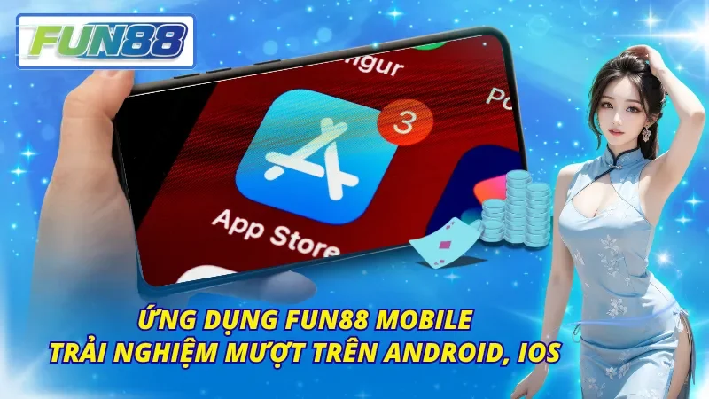 App cá cược tối ưu gia tăng trải nghiệm linh hoạt