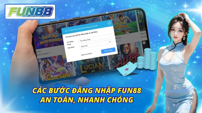 Đăng nhập dễ dàng – bảo mật tuyệt đối tại Fun88