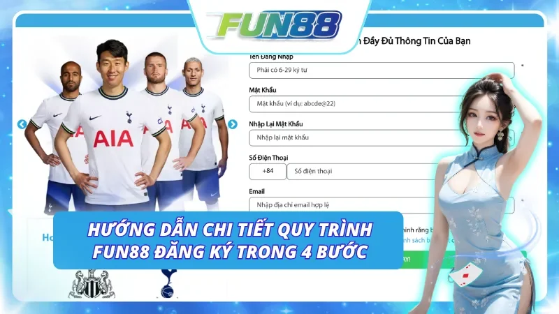 Cách tạo tài khoản Fun88 nhanh chóng chỉ với 4 bước đơn giản