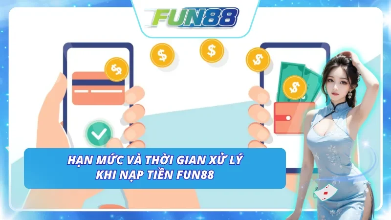 Tổng hợp các phương thức nạp tiền tại Fun88