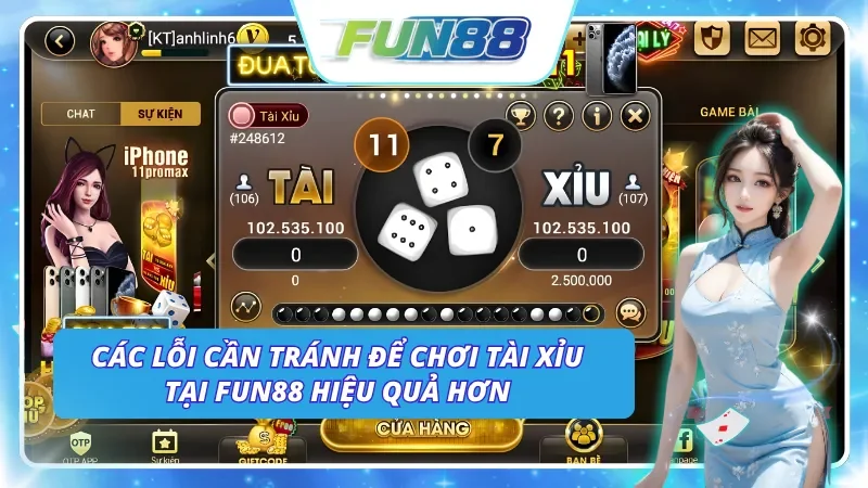 Những lỗi cần tránh khi chơi Tài Xỉu Fun88 mà bạn nên biết