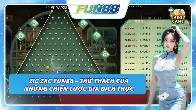 Giới thiệu chung về Zic Zac Fun88